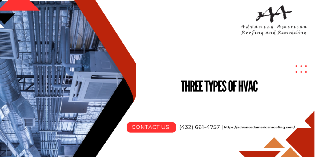 Three Types Of HVAC